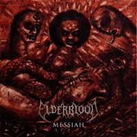 Elderblood : Messiah